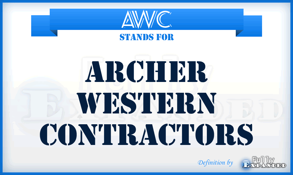 AWC - Archer Western Contractors
