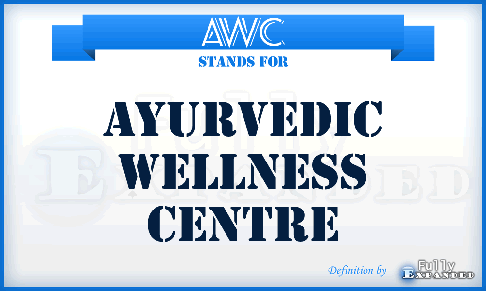 AWC - Ayurvedic Wellness Centre