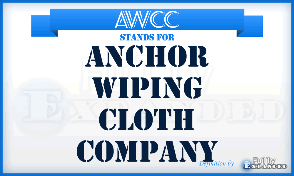 AWCC - Anchor Wiping Cloth Company