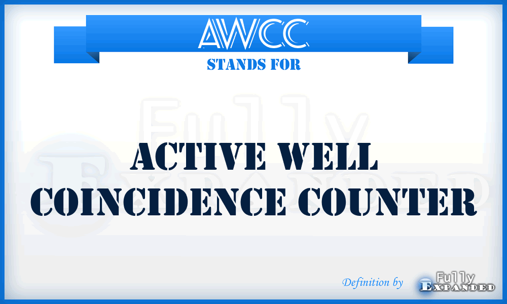 AWCC - Active Well Coincidence Counter