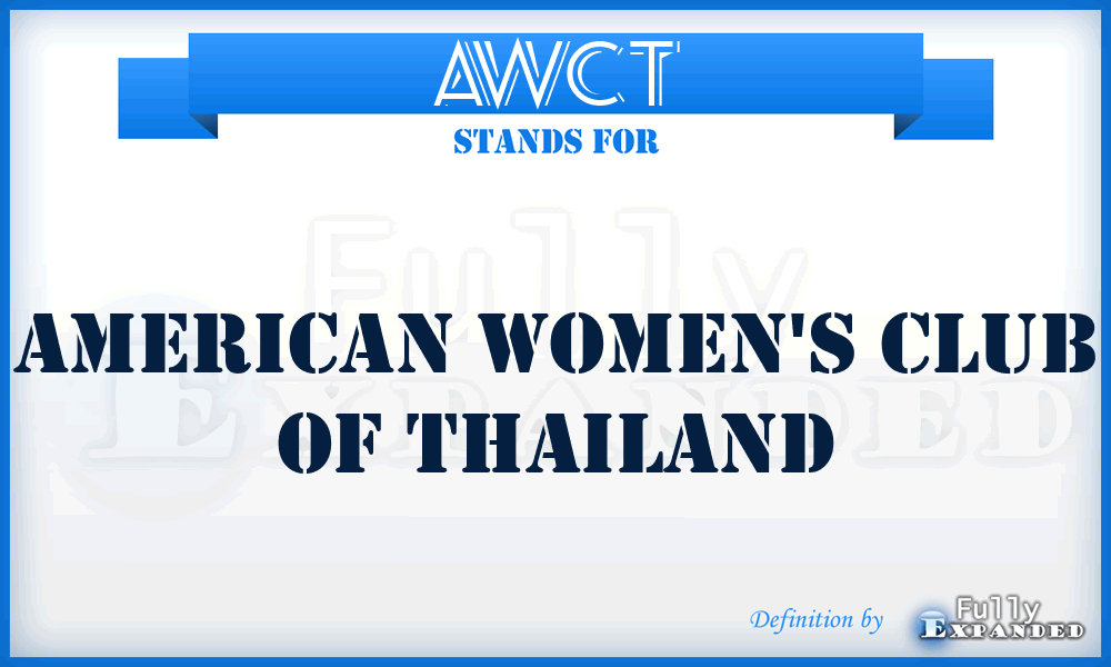 AWCT - American Women's Club of Thailand