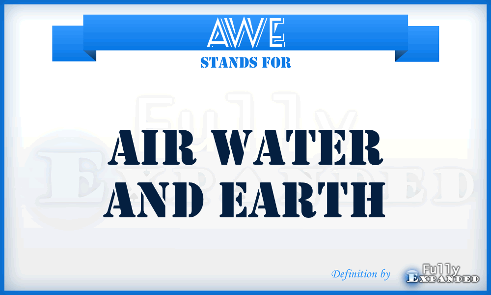 AWE - Air Water and Earth