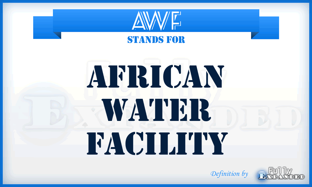 AWF - African Water Facility