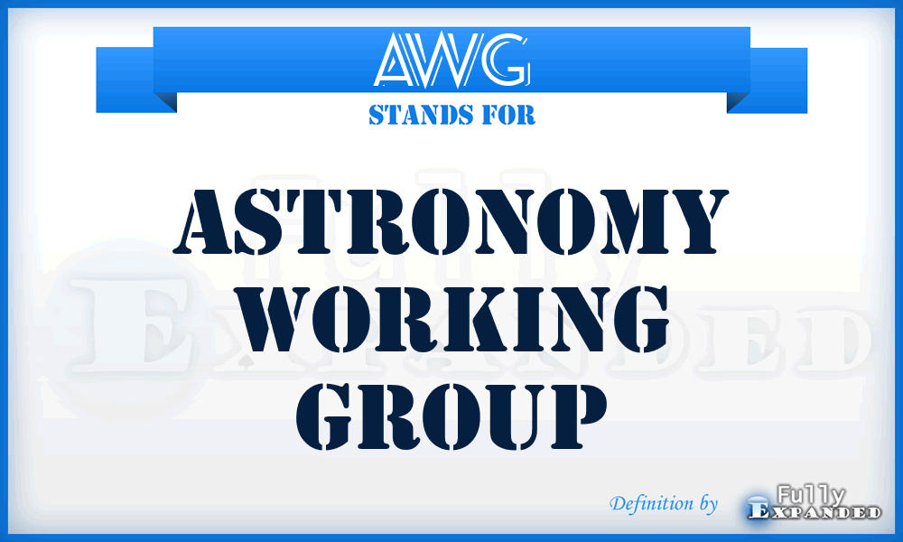 AWG - Astronomy Working Group