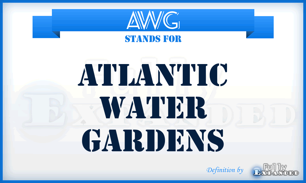 AWG - Atlantic Water Gardens