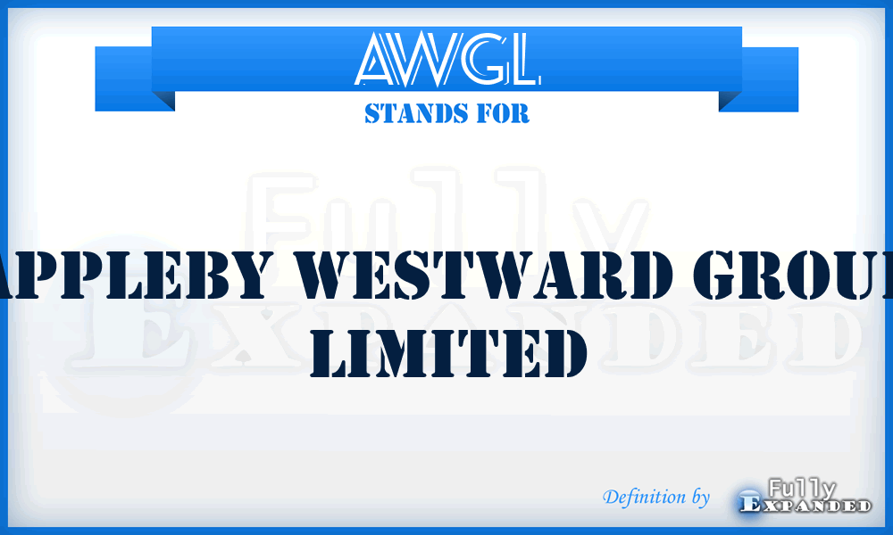 AWGL - Appleby Westward Group Limited
