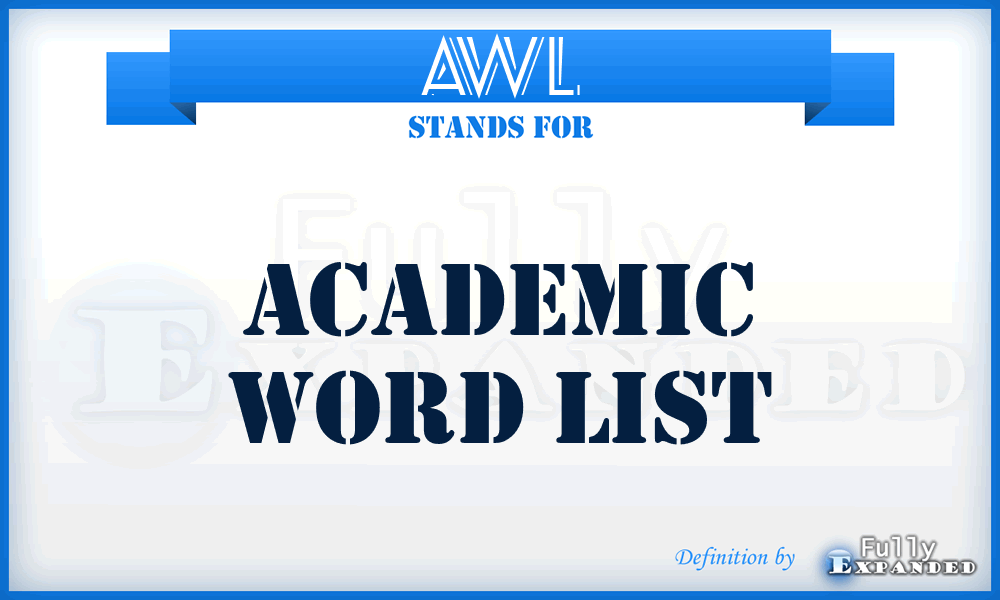 AWL - Academic Word List