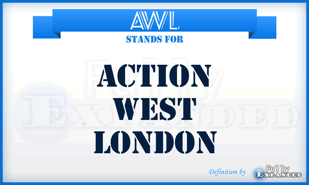 AWL - Action West London