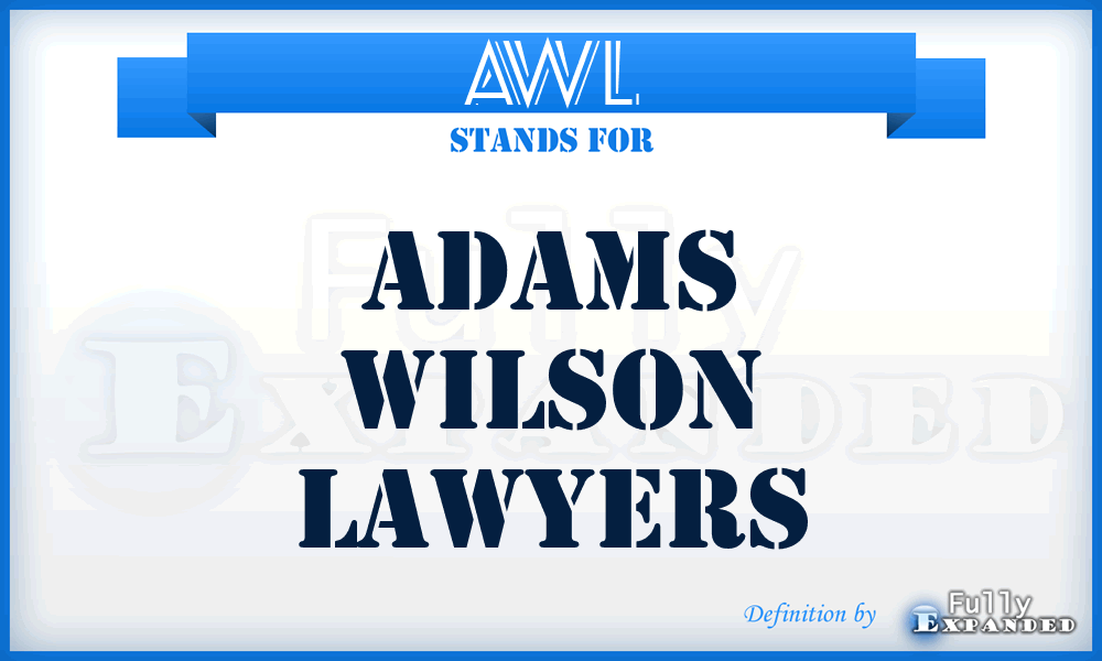 AWL - Adams Wilson Lawyers