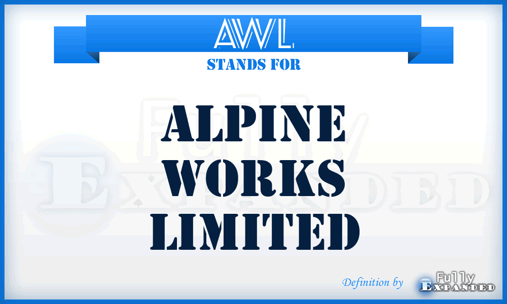 AWL - Alpine Works Limited