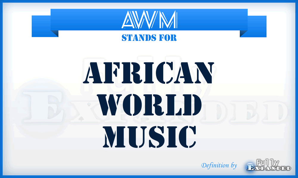 AWM - African World Music