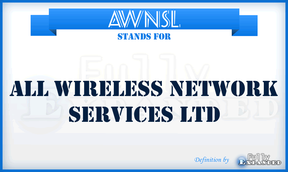 AWNSL - All Wireless Network Services Ltd