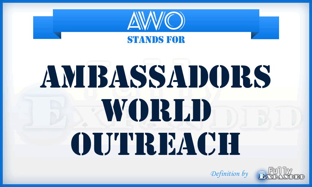 AWO - Ambassadors World Outreach