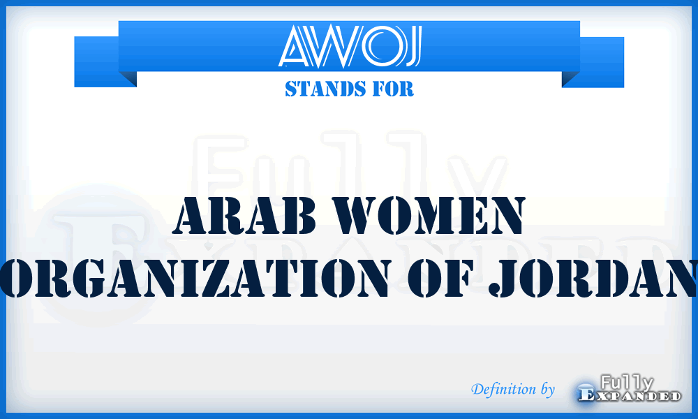 AWOJ - Arab Women Organization of Jordan