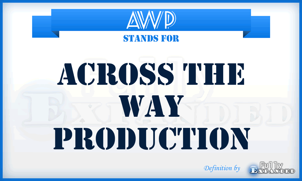 AWP - Across the Way Production