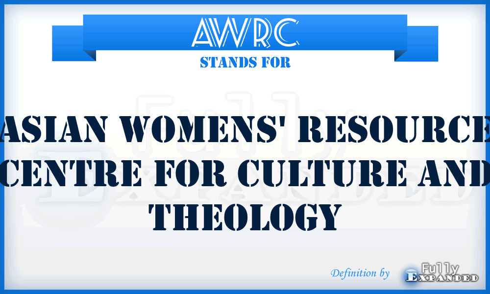 AWRC - Asian Womens' Resource Centre for Culture and Theology