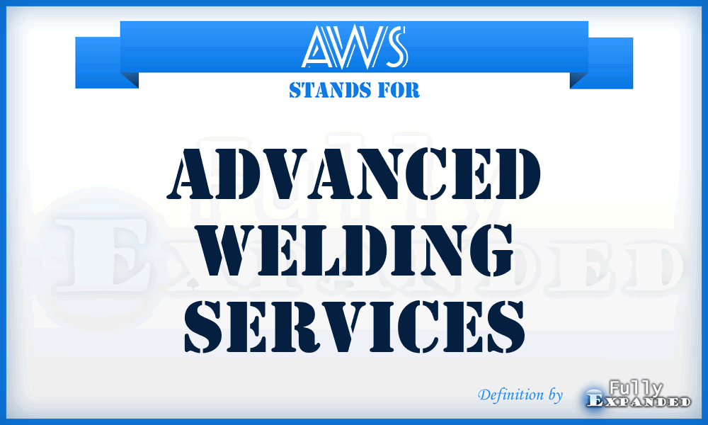 AWS - Advanced Welding Services