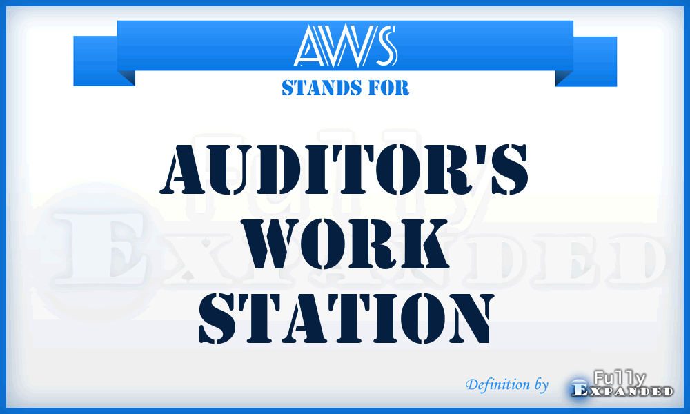 AWS - Auditor's Work Station