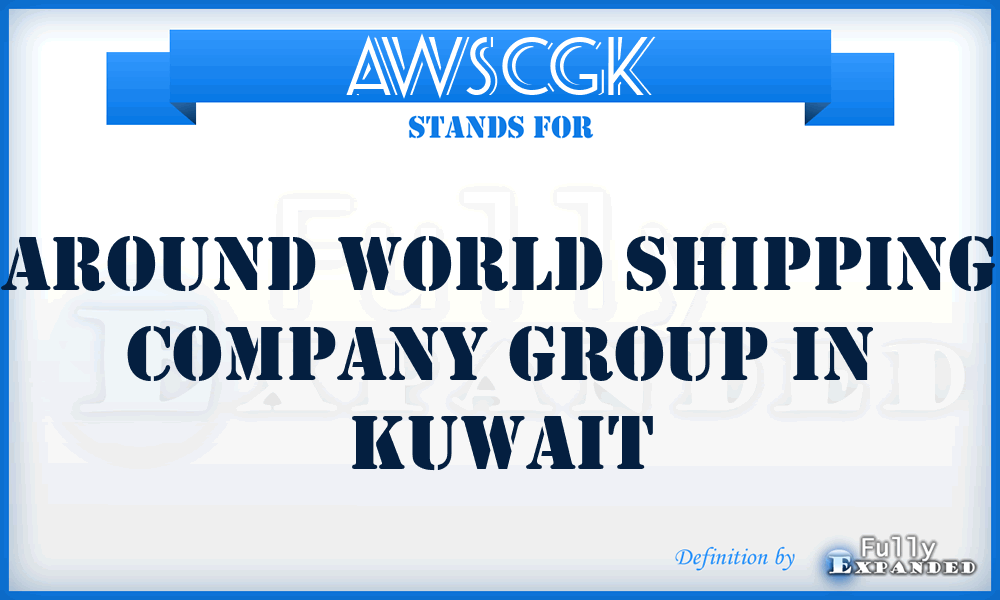 AWSCGK - Around World Shipping Company Group in Kuwait