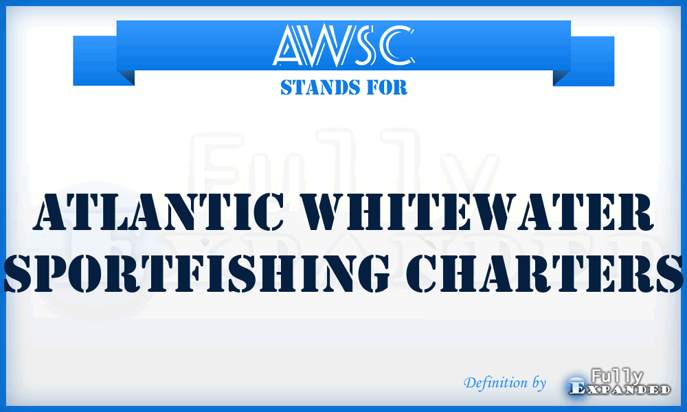 AWSC - Atlantic Whitewater Sportfishing Charters
