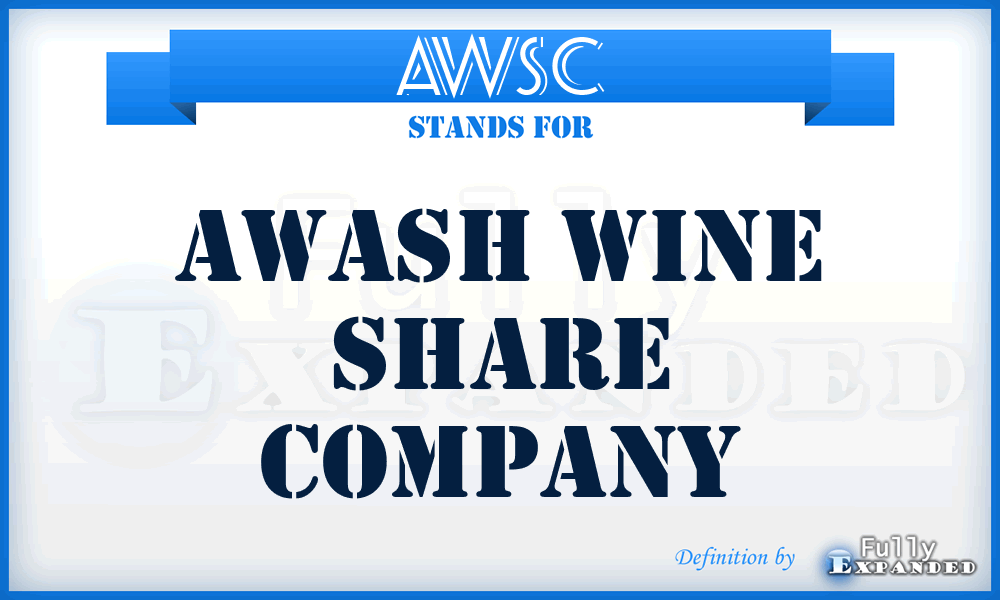 AWSC - Awash Wine Share Company