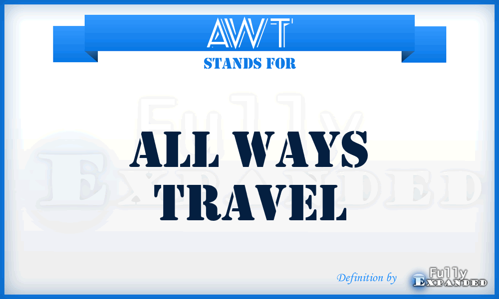 AWT - All Ways Travel