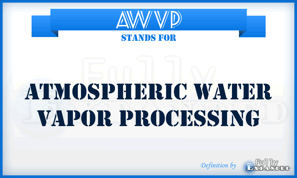 AWVP - Atmospheric water vapor processing