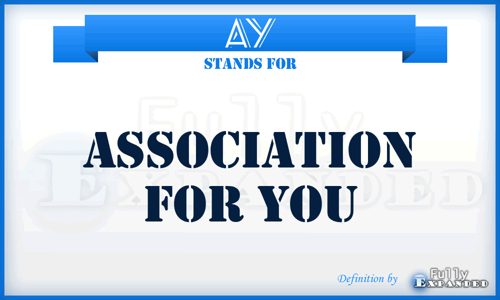 AY - Association for You