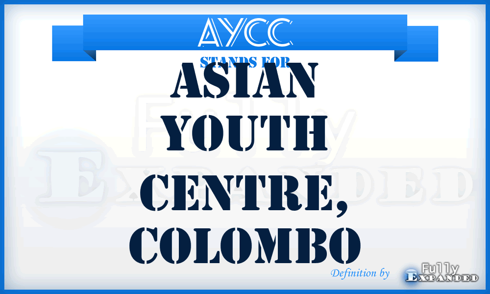 AYCC - Asian Youth Centre, Colombo