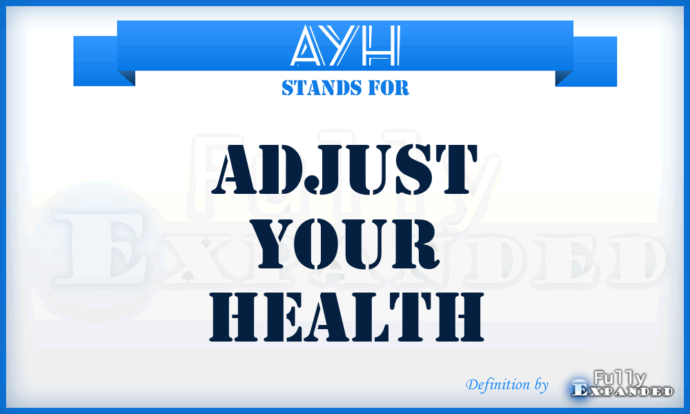 AYH - Adjust Your Health