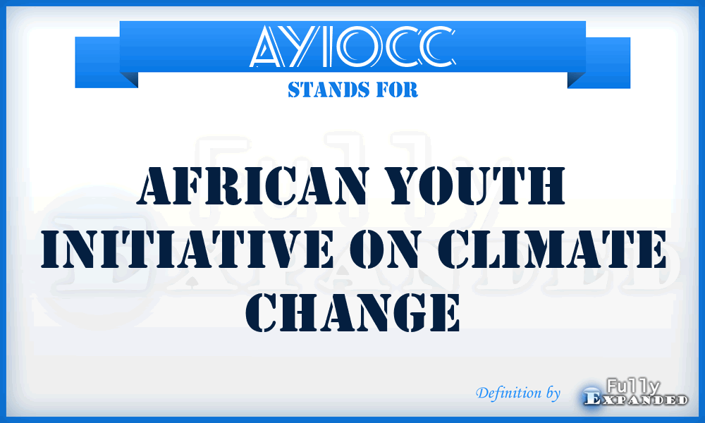AYIOCC - African Youth Initiative On Climate Change