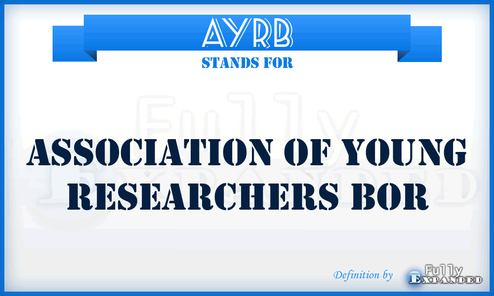 AYRB - Association of Young Researchers Bor