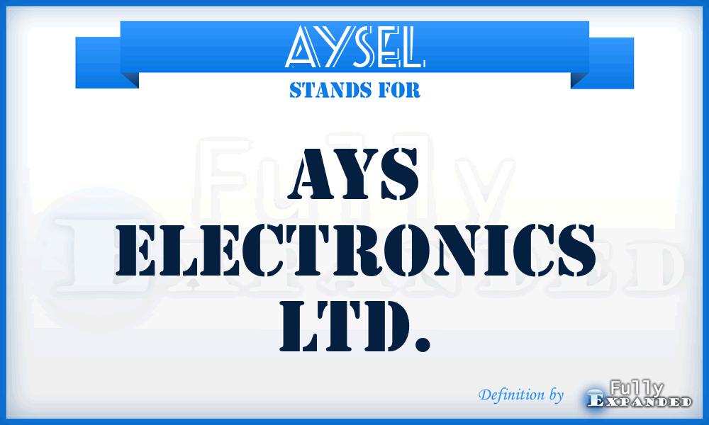 AYSEL - AYS Electronics Ltd.