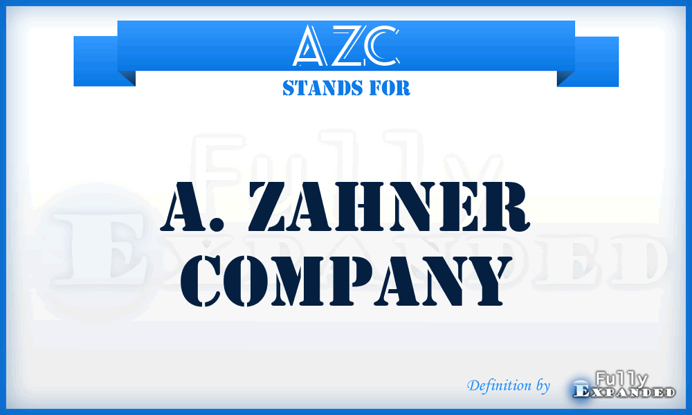 AZC - A. Zahner Company