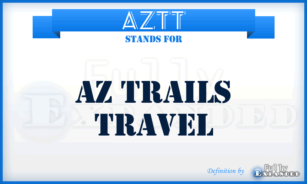 AZTT - AZ Trails Travel