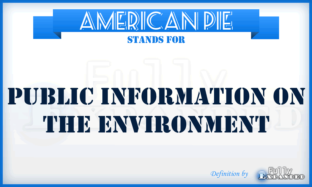 American PIE - Public Information on the Environment