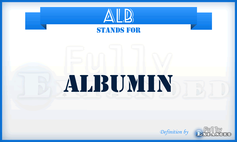 Alb - albumin