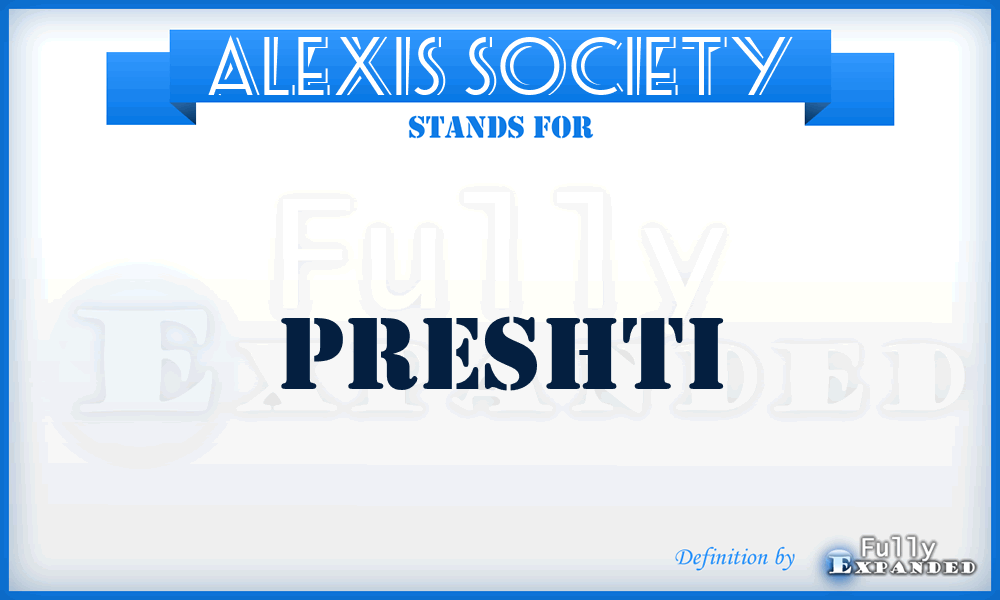 Alexis Society - Preshti