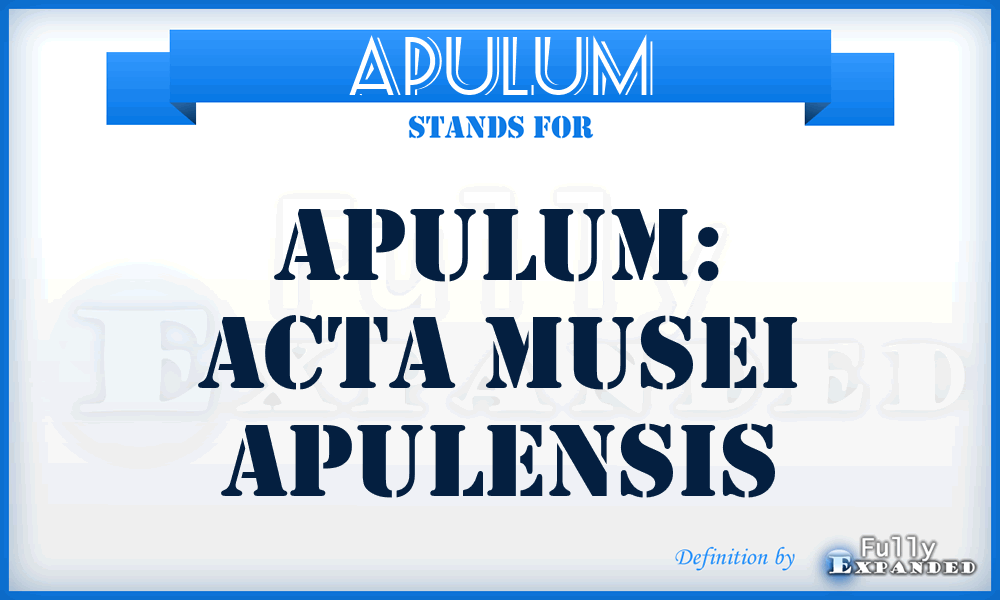Apulum - Apulum: Acta Musei Apulensis