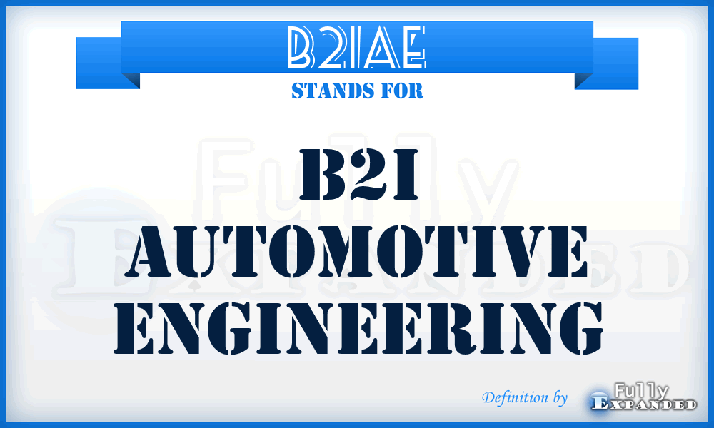 B2IAE - B2I Automotive Engineering