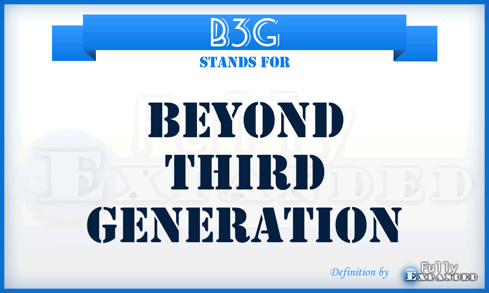 B3G - Beyond Third Generation