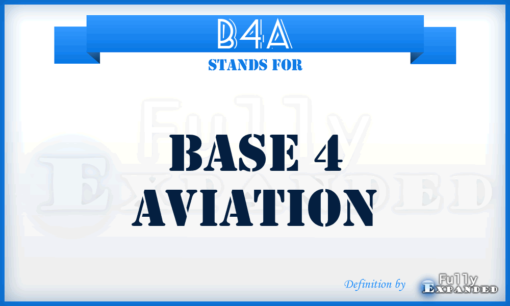 B4A - Base 4 Aviation