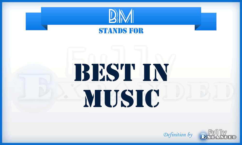 BM - Best in Music