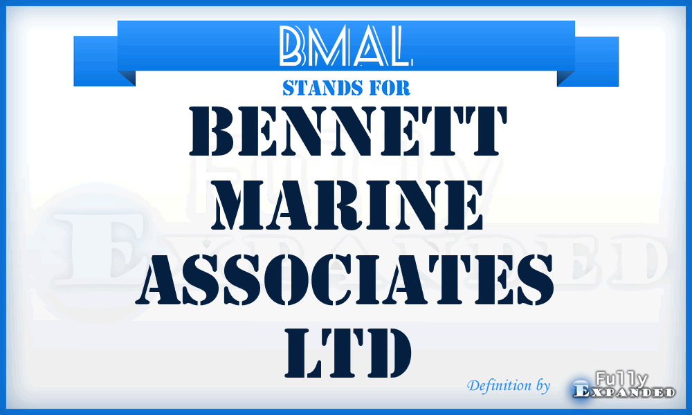 BMAL - Bennett Marine Associates Ltd