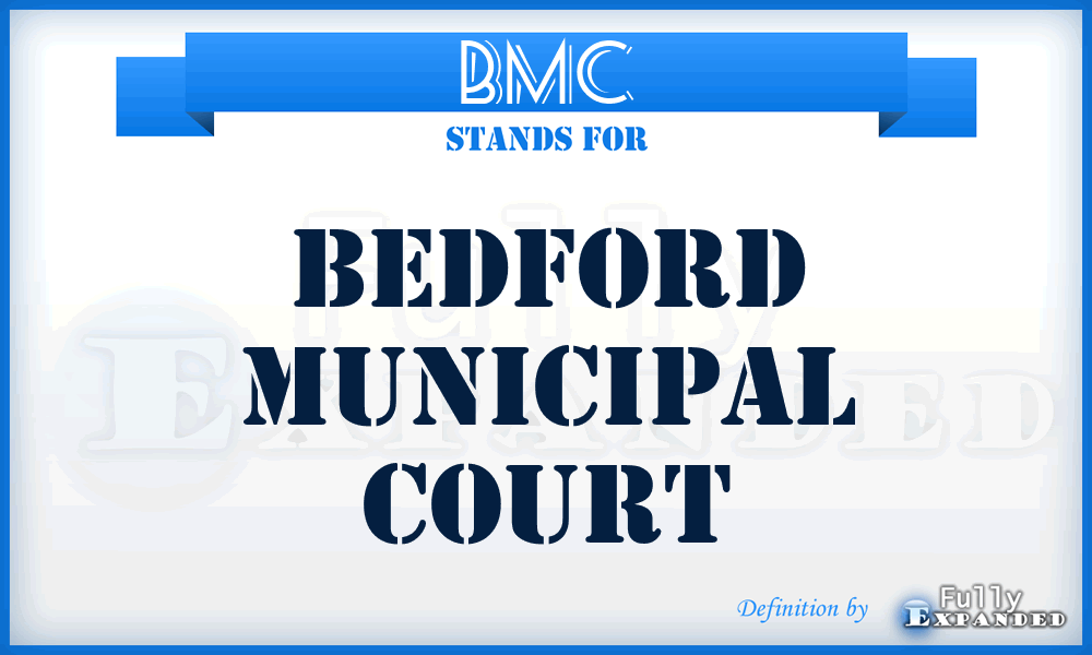 BMC - Bedford Municipal Court