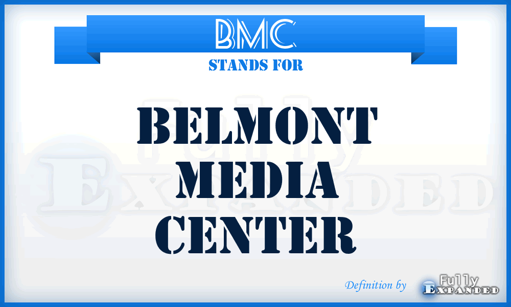 BMC - Belmont Media Center