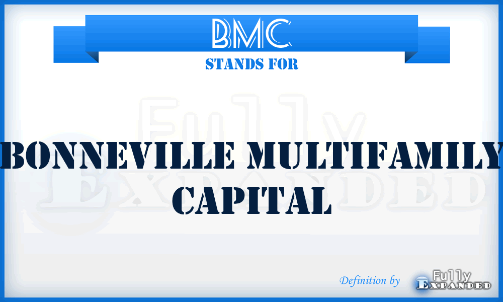 BMC - Bonneville Multifamily Capital