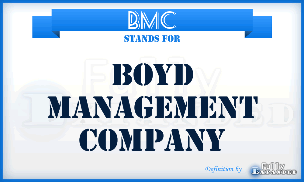 BMC - Boyd Management Company