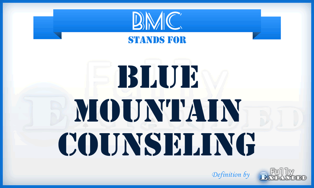 BMC - Blue Mountain Counseling