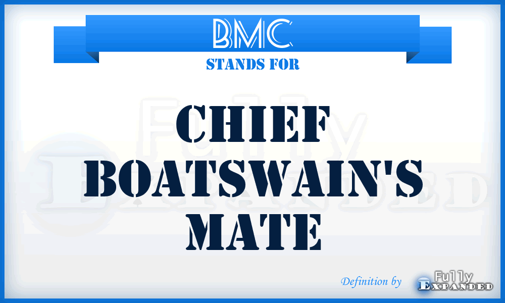 BMC - Chief Boatswain's Mate